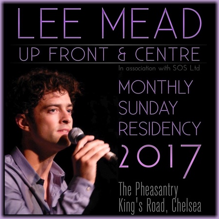 Lee Mead 'Up Front & Centre' - The Pheasantry, Aug 2017