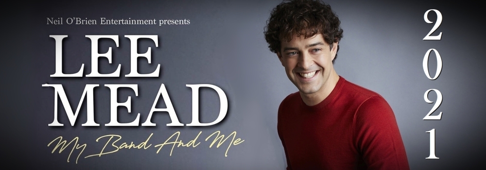 Lee Mead : My Band and Me, 2021 Tour