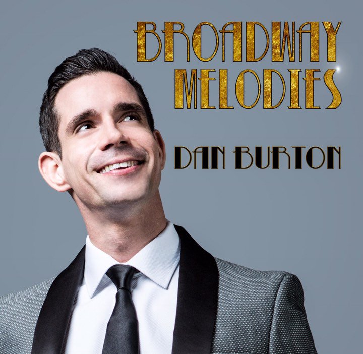 Dan Burton - Broadway Melodies, CD cover