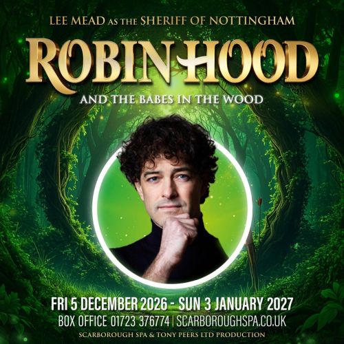 Lee Mead stars in Robin Hood - Scarborough, 2026/27