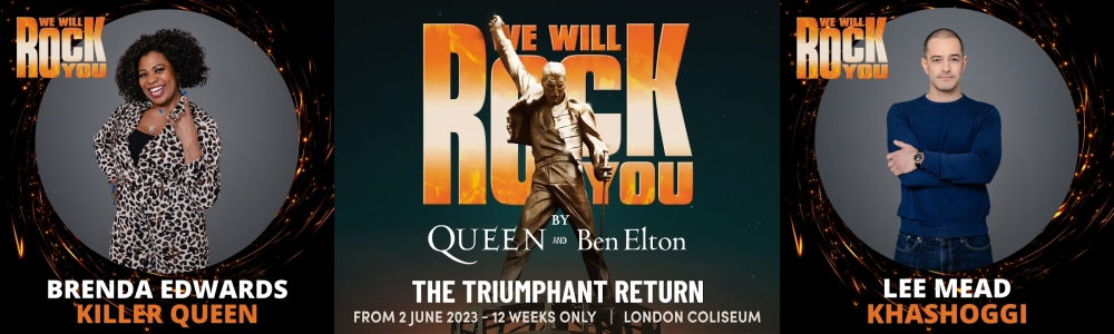 We Will Rock You - London Coliseum, Summer 2023